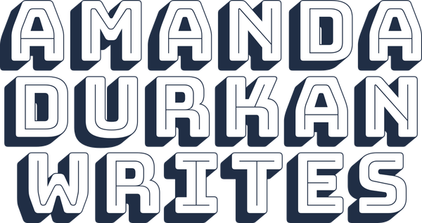 Amanda Durkan Writes